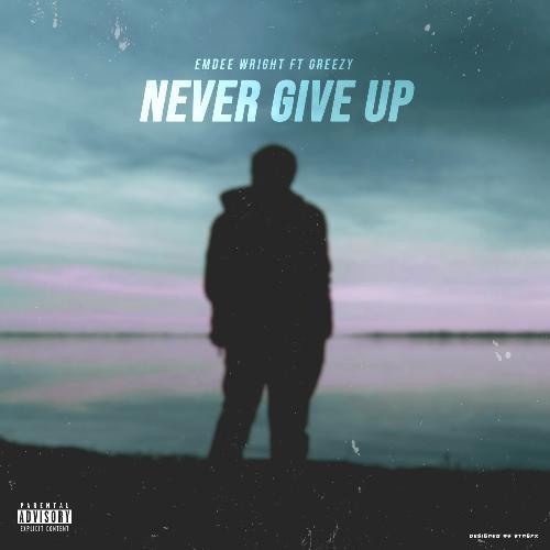 Never Give UP (2020)