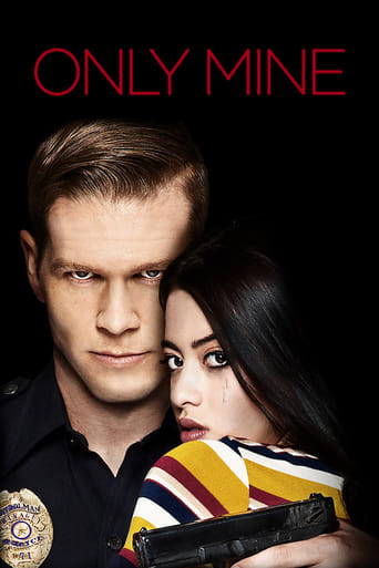 Only Mine ( 2019 )