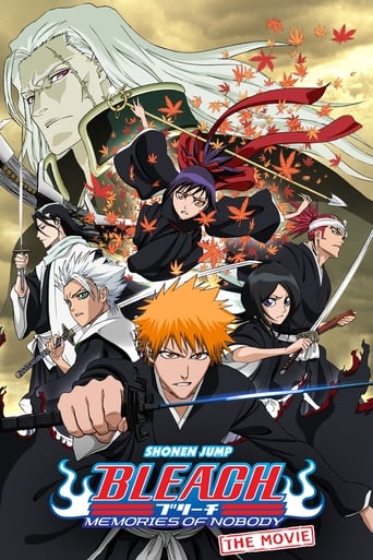 Bleach the Movie: Memories of Nobody ( 2006 )