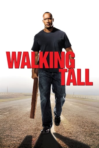 Walking Tall ( 2004 )