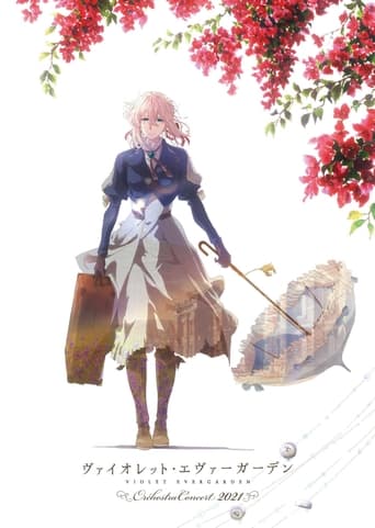 Violet Evergarden Orchestra Concert (2021)