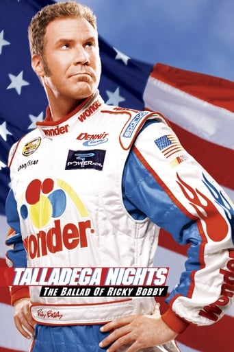 Talladega Nights: The Ballad Of Ricky Bobby ( 2006 )