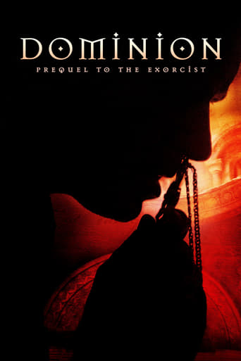 Dominion: Prequel To The Exorcist ( 2005 )