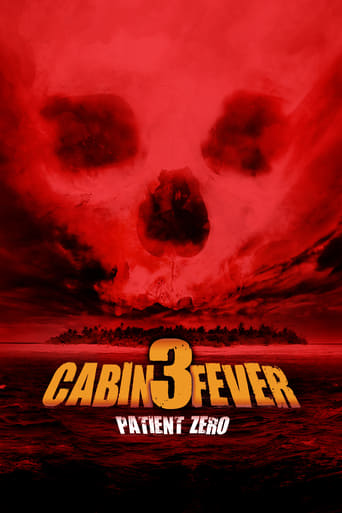 Cabin Fever: Patient Zero ( 2014 )