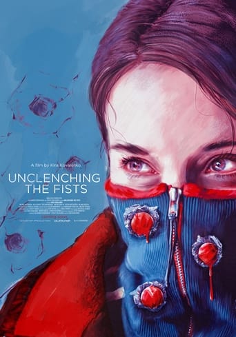 Unclenching The Fists ( 2021 )