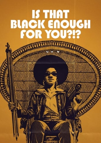 Is That Black Enough for You?!? ( 2022 )
