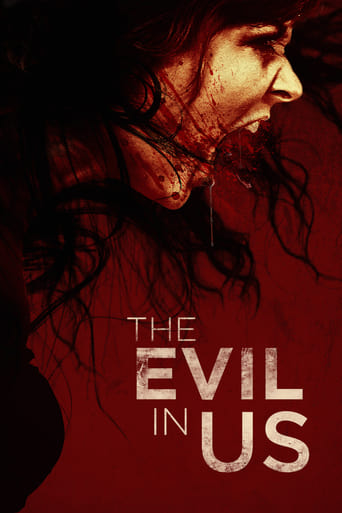 The Evil In Us ( 2016 )
