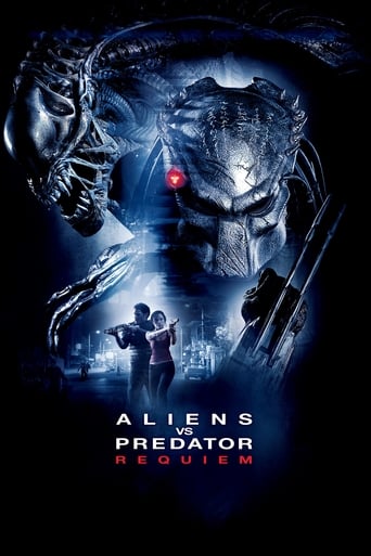 Aliens Vs Predator: Requiem ( 2007 )