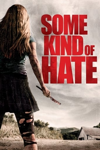 Some Kind Of Hate ( 2015 )