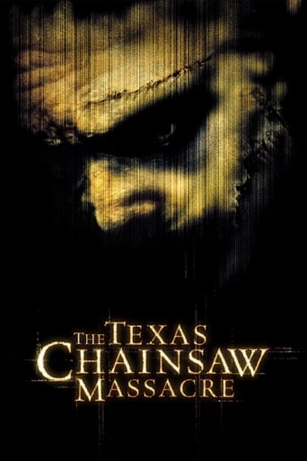 The Texas Chainsaw Massacre ( 2003 )