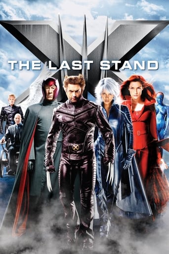 X-Men: The Last Stand ( 2006 )