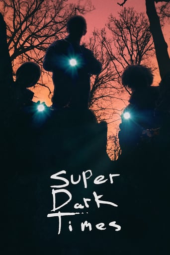Super Dark Times ( 2017 )