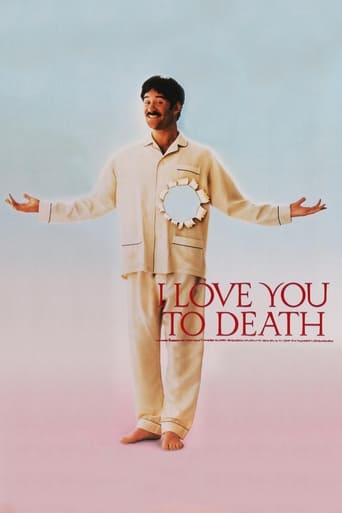 I Love You to Death ( 1990 )