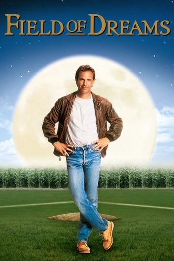 Field Of Dreams ( 1989 )