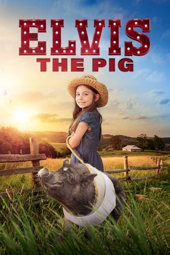 Elvis the Pig ( 2022 )