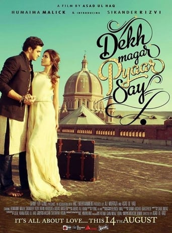  Dekh Magar Pyaar Say ( 2015 )