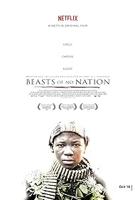 Beasts of No Nation ( 2015 )