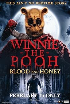 Winnie-the-Pooh: Blood and Honey ( 2023 ) 4K
