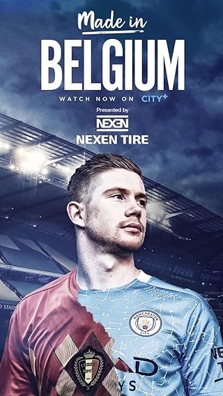 Made in Belgium: Kevin De Bruyne ( 2017 )