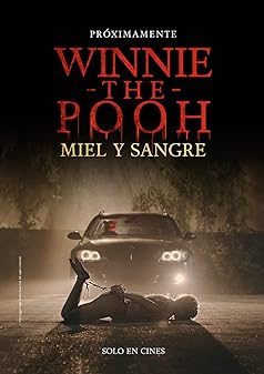 Winnie-the-Pooh: Blood and Honey ( 2023 )