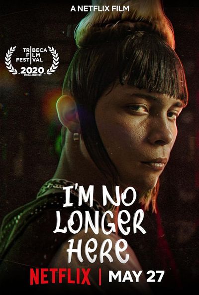 I'm No Longer Here (2019)