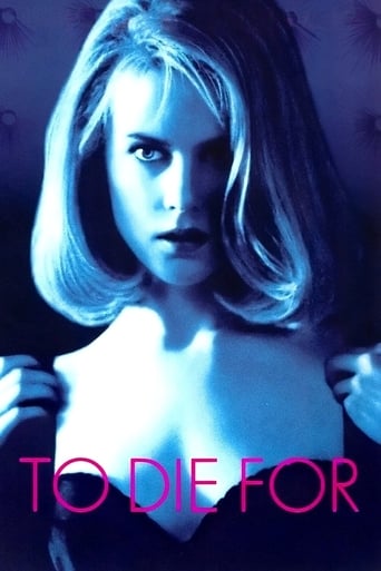 To Die For ( 1995 )