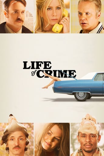 Life Of Crime ( 2013 )