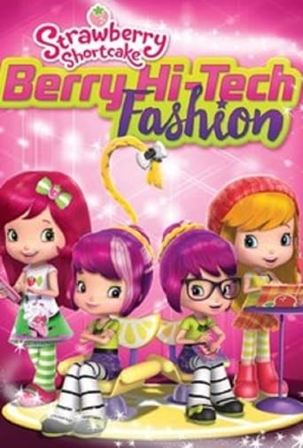 Strawberry Shortcake: Berry Hi-Tech Fashion ( 2016 )