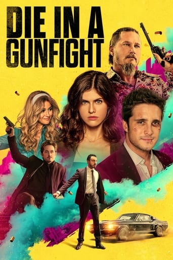 Die in a Gunfight ( 2021 )