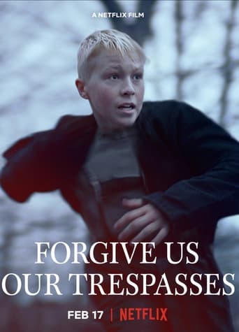 Forgive Us Our Trespasses ( 2022 )