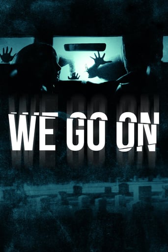 We Go On ( 2017 )