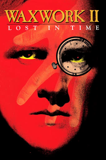 Waxwork II Lost In Time ( 1992 )
