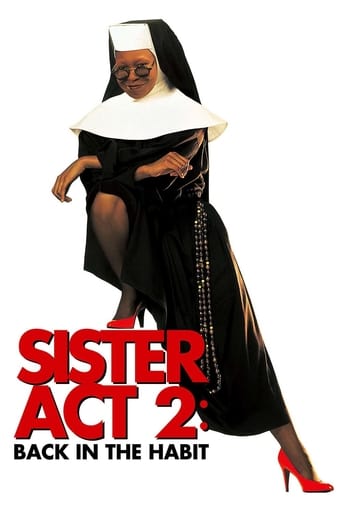 Sister Act 2: Back In The Habit ( 1993 )