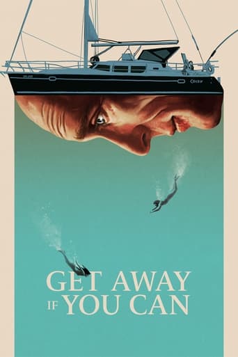 Get Away If You Can ( 2022 )