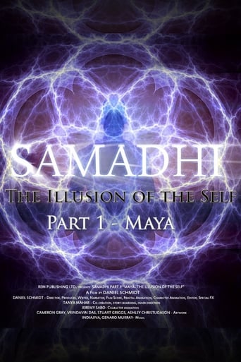 Samadhi Part 1: Maya, the Illusion of the Self ( 2017 )