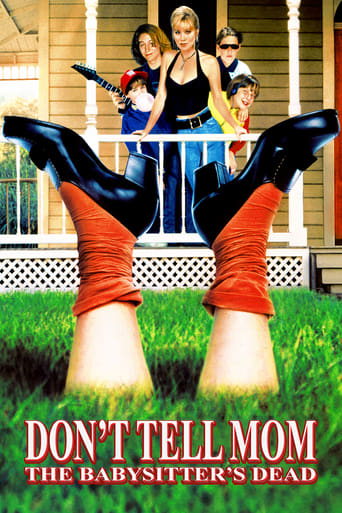 Don't Tell Mom The Babysitter's Dead ( 1991 )