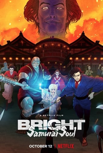 Bright: Samurai Soul ( 2021 )