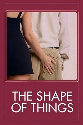The Shape Of Things ( 2003 )
