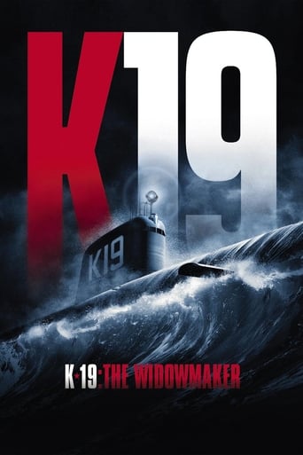 K-19: The Widowmaker ( 2002 )