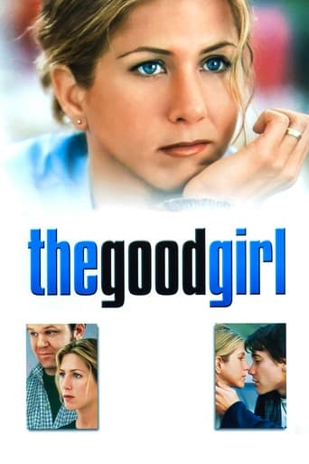 The Good Girl ( 2002 )