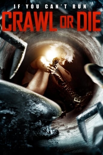Crawl Or Die ( 2014 )