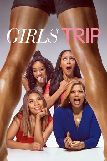Girls Trip ( 2017 )