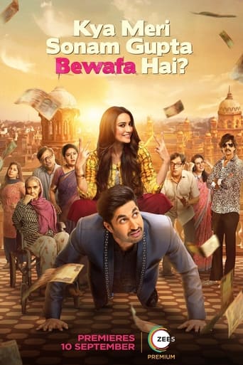  Kya Meri Sonam Gupta Bewafa Hai? ( 2021 )