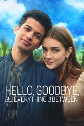 Hello, Goodbye and Everything In Between ( 2022 )