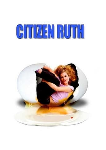 Citizen Ruth ( 1996 )