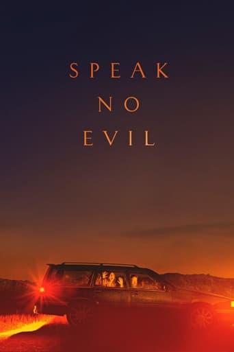 Speak No Evil ( 2022 )