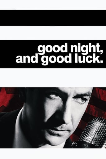 Good Night, And Good Luck  ( 2005 )