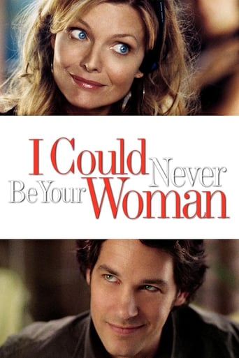 I Could Never Be Your Woman ( 2007 )