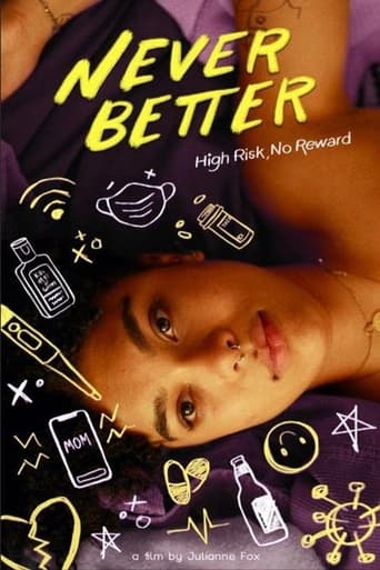 Never Better ( 2022 )