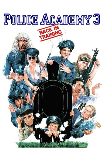 Police Academy 3: Back in Training ( 1986 )